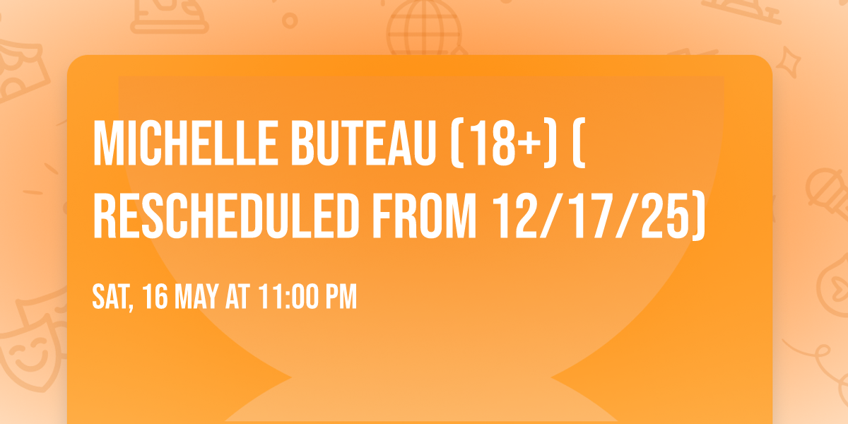 Michelle Buteau (18+) (Rescheduled from 12\/17\/25)