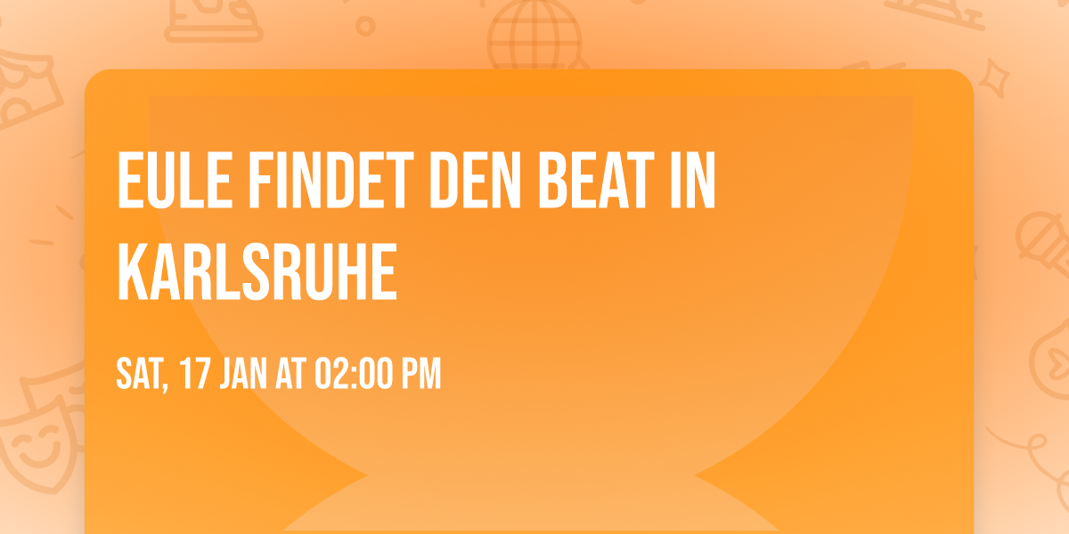 Eule findet den Beat in Karlsruhe