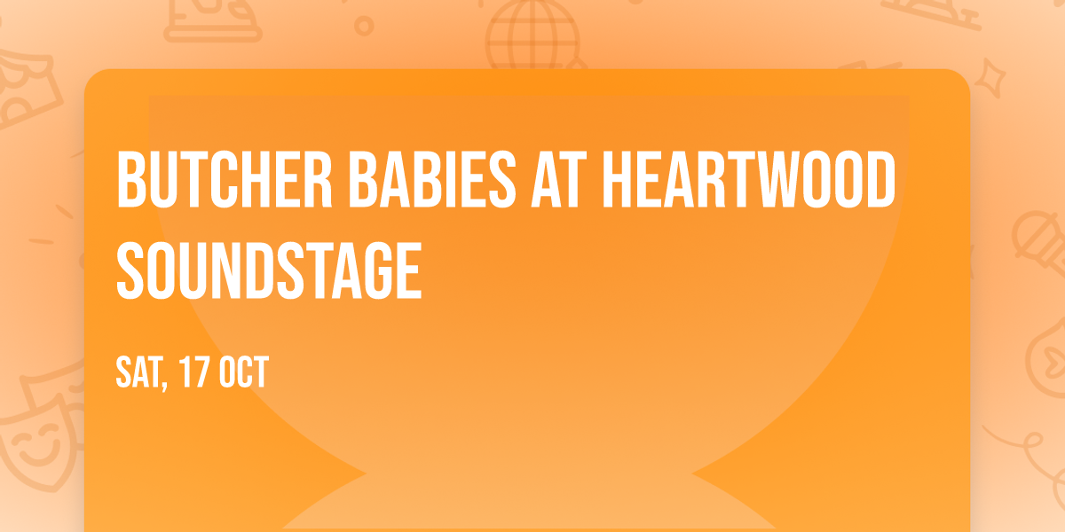 Butcher Babies at Heartwood Soundstage