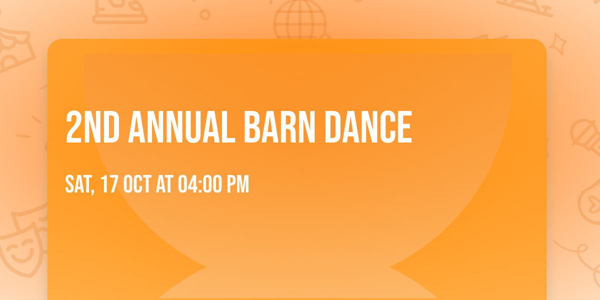 2nd Annual Barn Dance