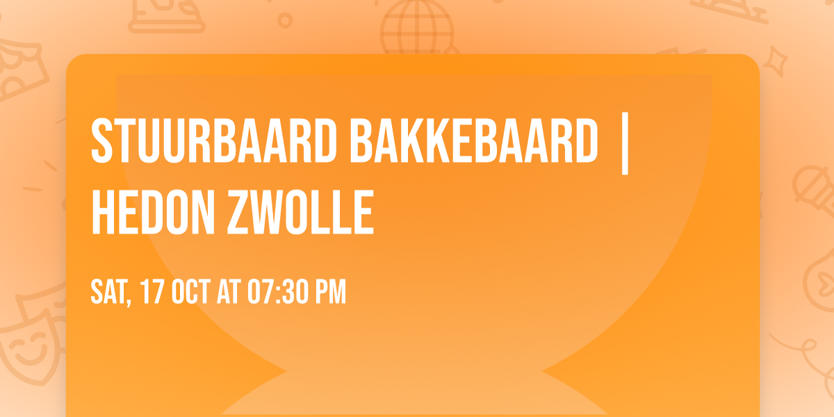 STUURBAARD BAKKEBAARD | HEDON ZWOLLE