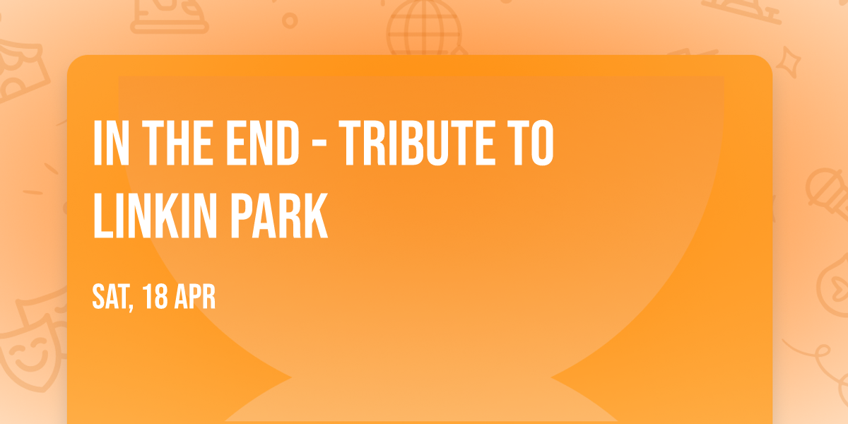 In The End - Tribute to Linkin Park