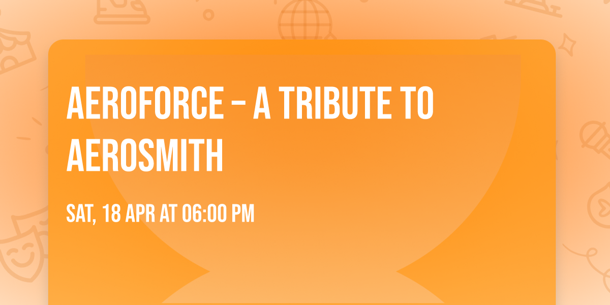 AEROFORCE \u2013 A Tribute to Aerosmith \ud83c\udfb8