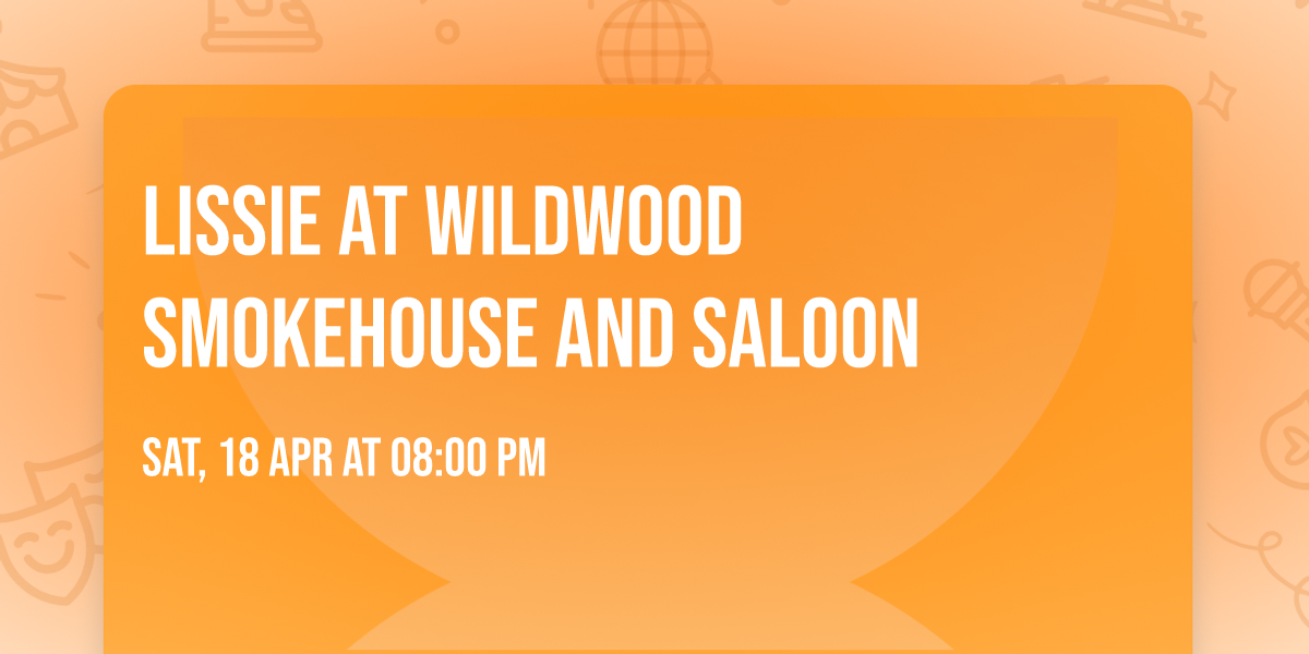 Lissie at Wildwood Smokehouse and Saloon