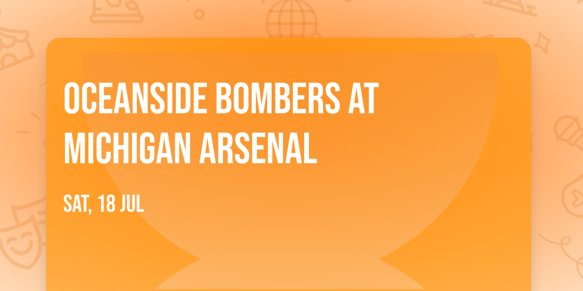 Oceanside Bombers at Michigan Arsenal