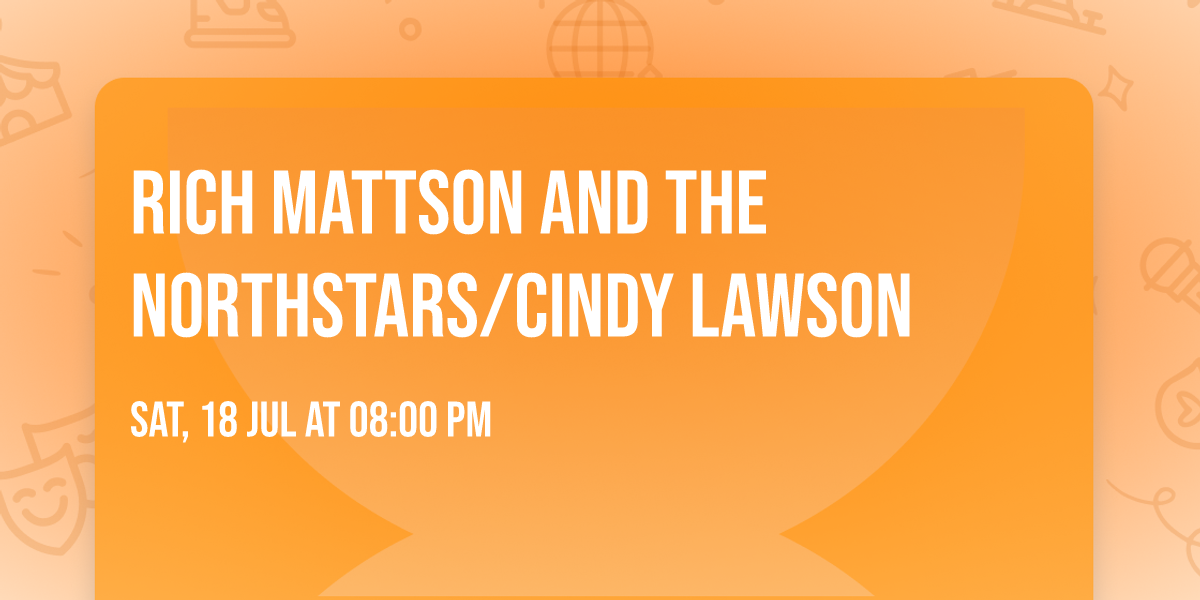 Rich Mattson and the Northstars\/Cindy Lawson