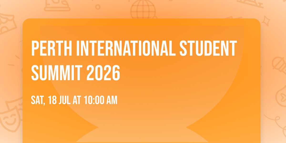 Perth International Student Summit 2026