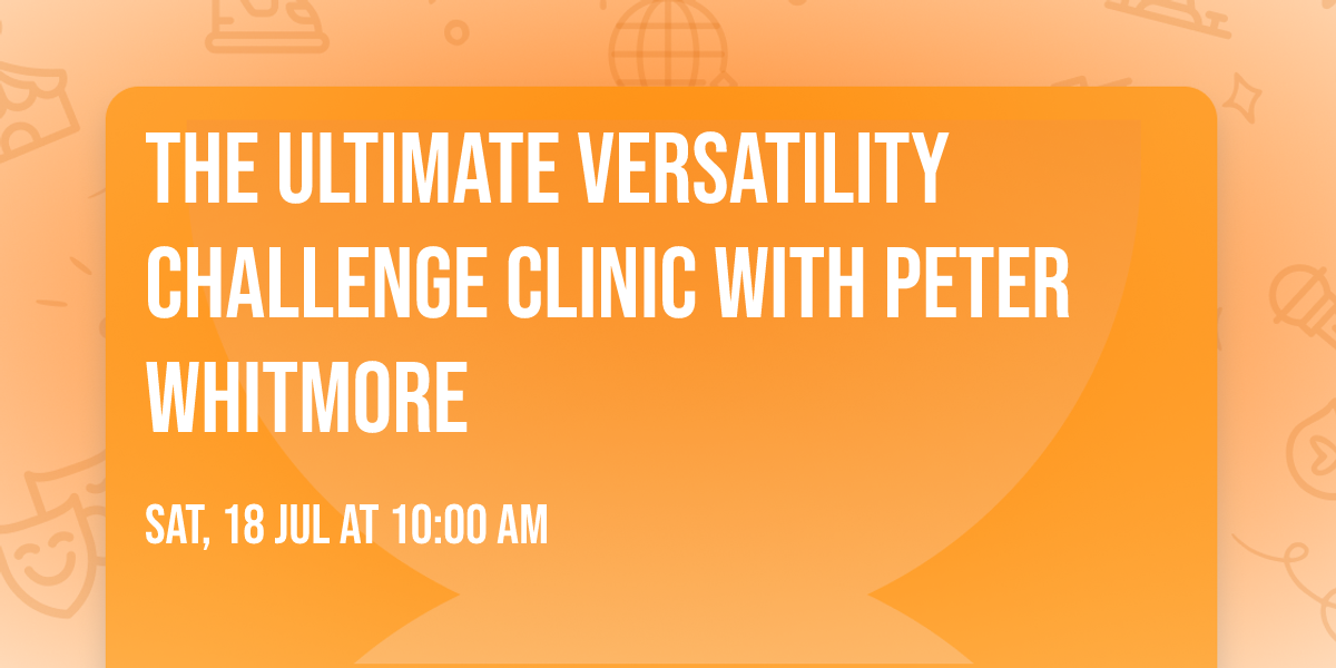 The Ultimate Versatility Challenge Clinic with Peter Whitmore 