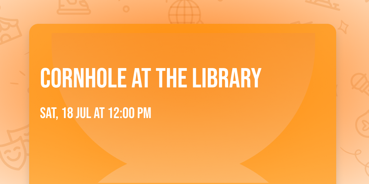 Cornhole at the Library