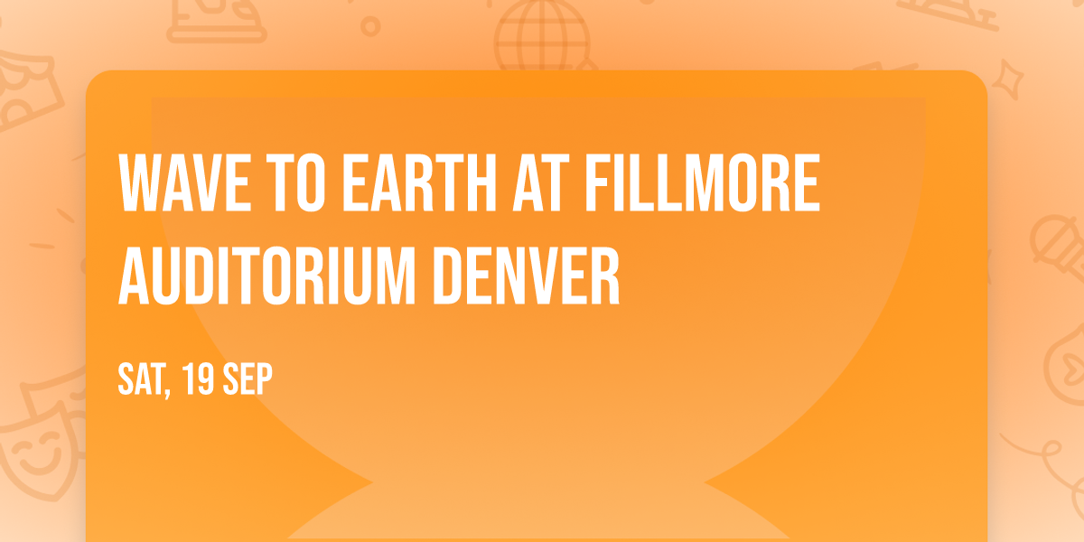 Wave to Earth at Fillmore Auditorium Denver