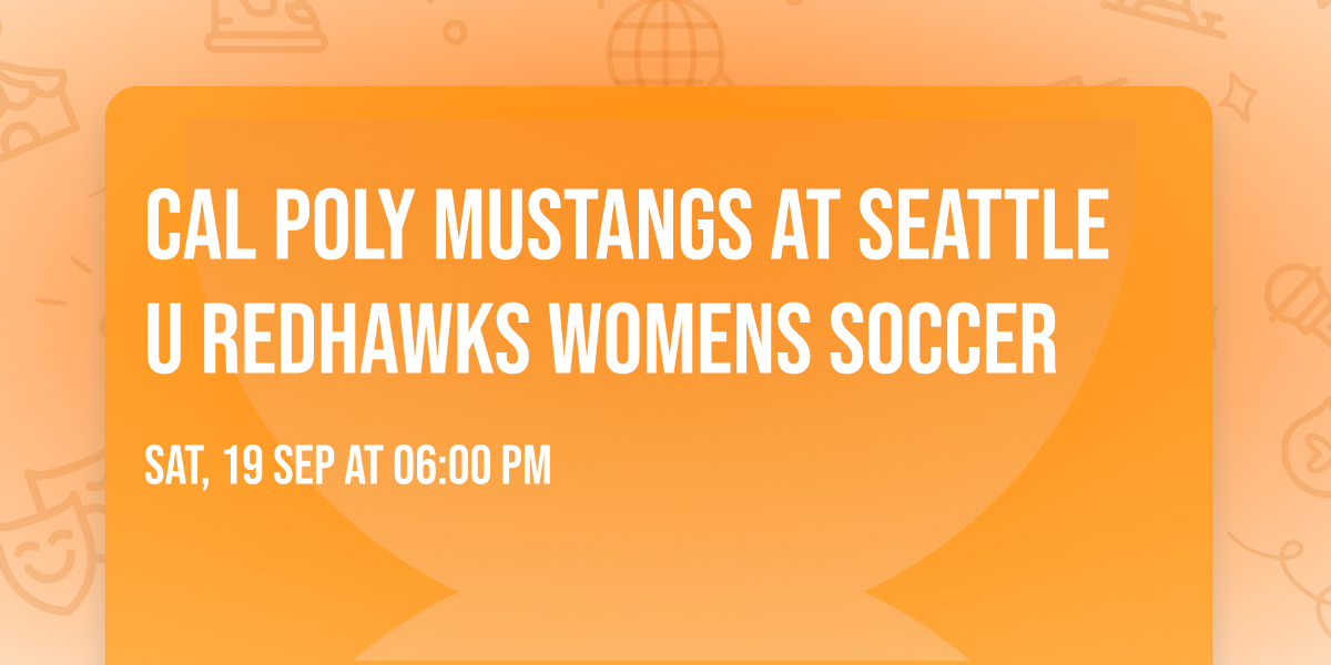 Cal Poly Mustangs at Seattle U Redhawks Womens Soccer