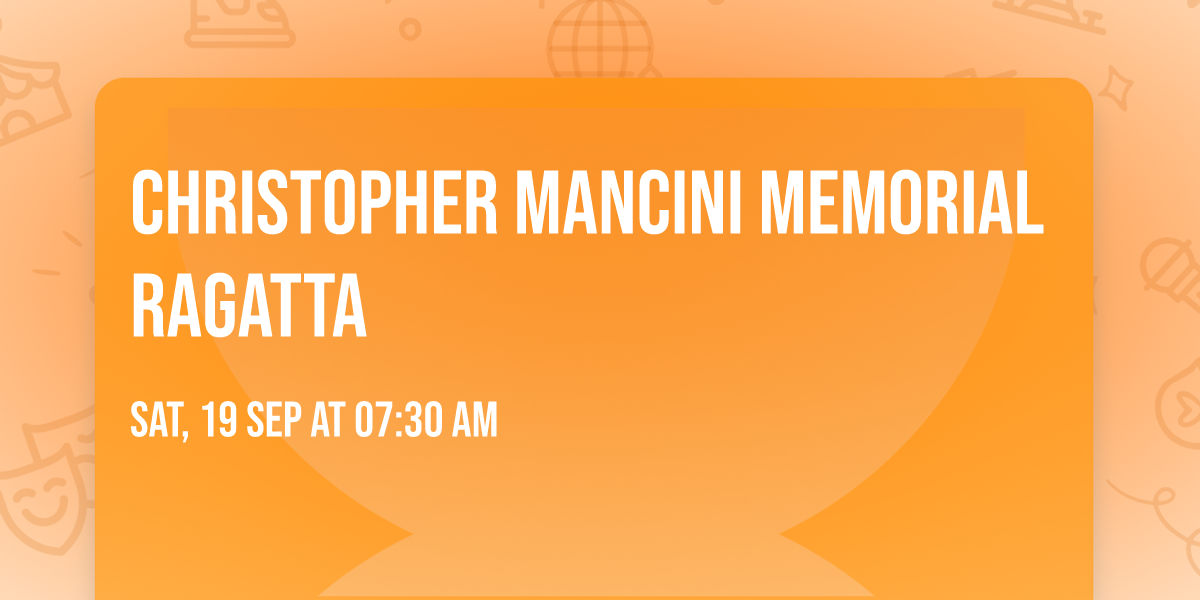 Christopher Mancini Memorial Ragatta