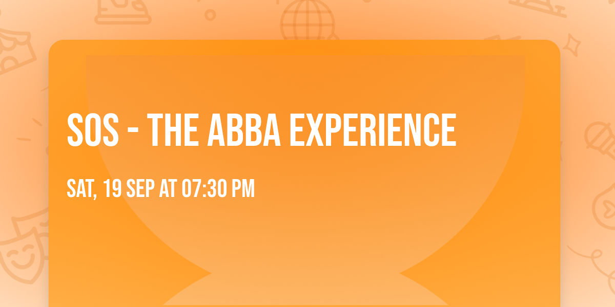 SOS - The ABBA Experience
