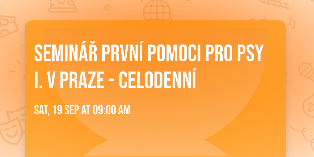 Semin\u00e1\u0159 prvn\u00ed pomoci pro psy I. v Praze - celodenn\u00ed