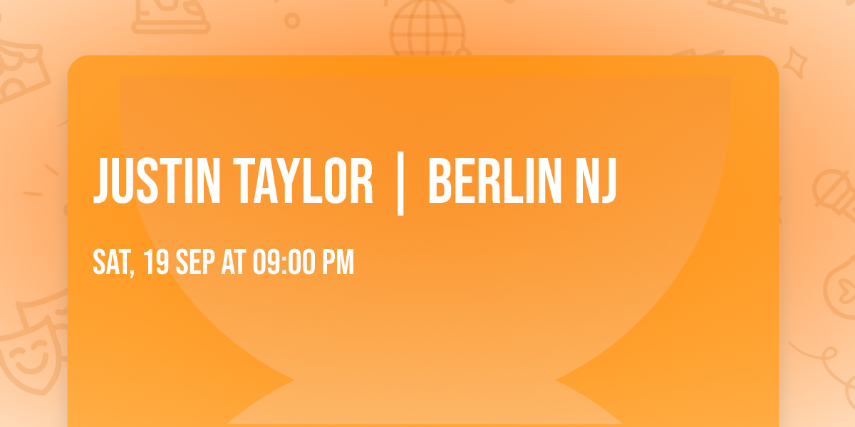 Justin Taylor | Berlin NJ