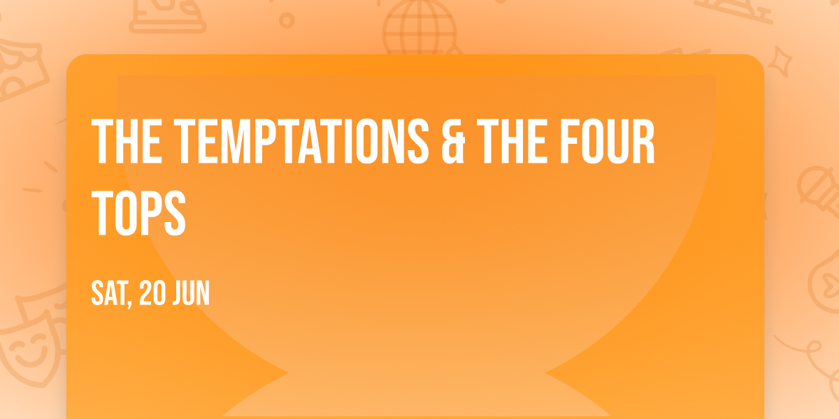 The Temptations & The Four Tops