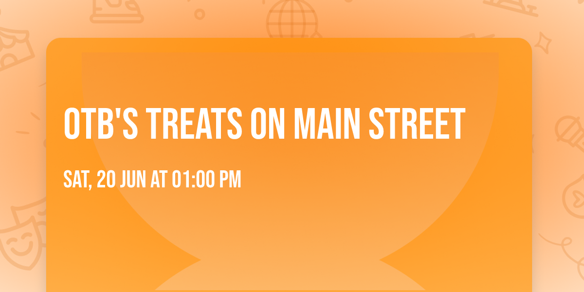 OTB's Treats on Main Street