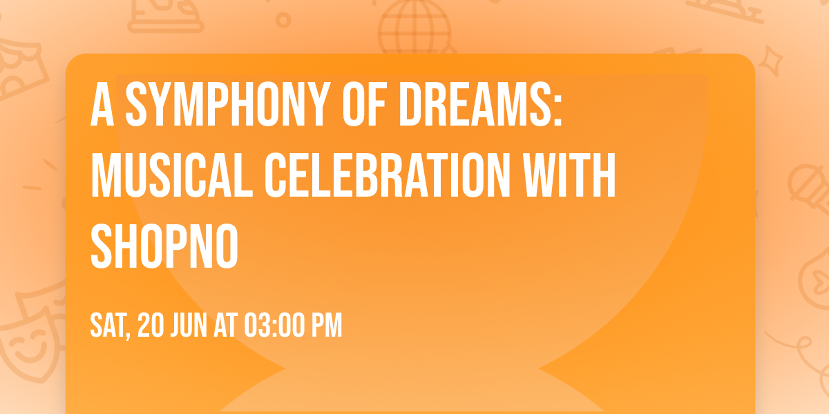 A Symphony of Dreams: Musical Celebration with Shopno