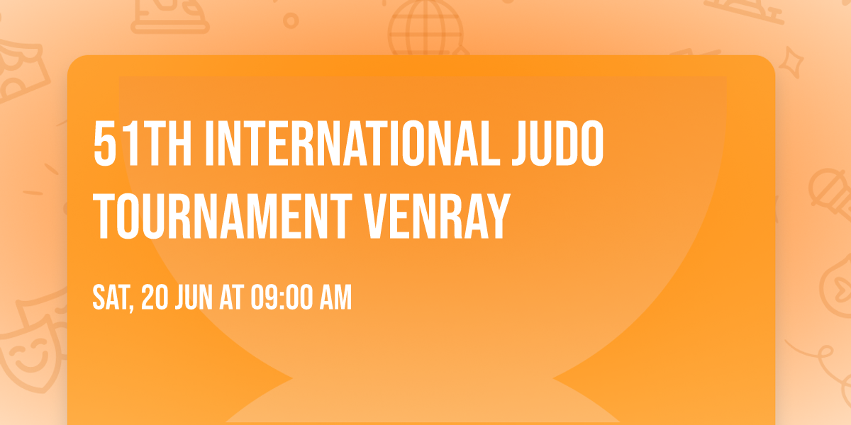 51th International Judo Tournament Venray
