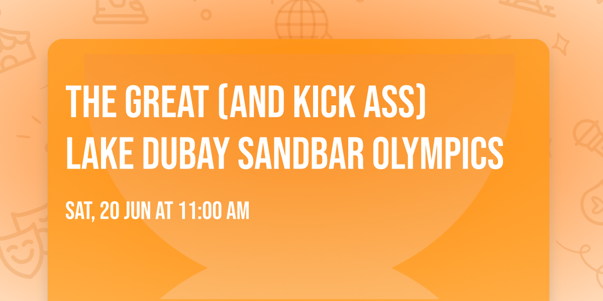 The Great (And Kick Ass) Lake DuBay Sandbar Olympics