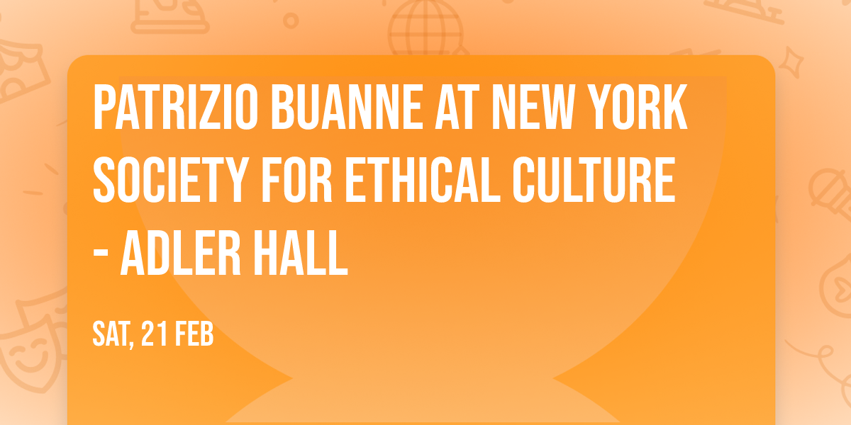 Patrizio Buanne at New York Society for Ethical Culture - Adler Hall