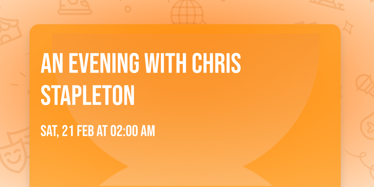 An Evening With Chris Stapleton