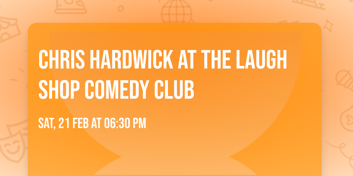 Chris Hardwick at The Laugh Shop Comedy Club