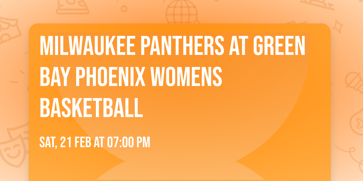 Milwaukee Panthers at Green Bay Phoenix Womens Basketball