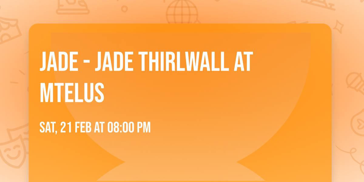 Jade - Jade Thirlwall at MTELUS