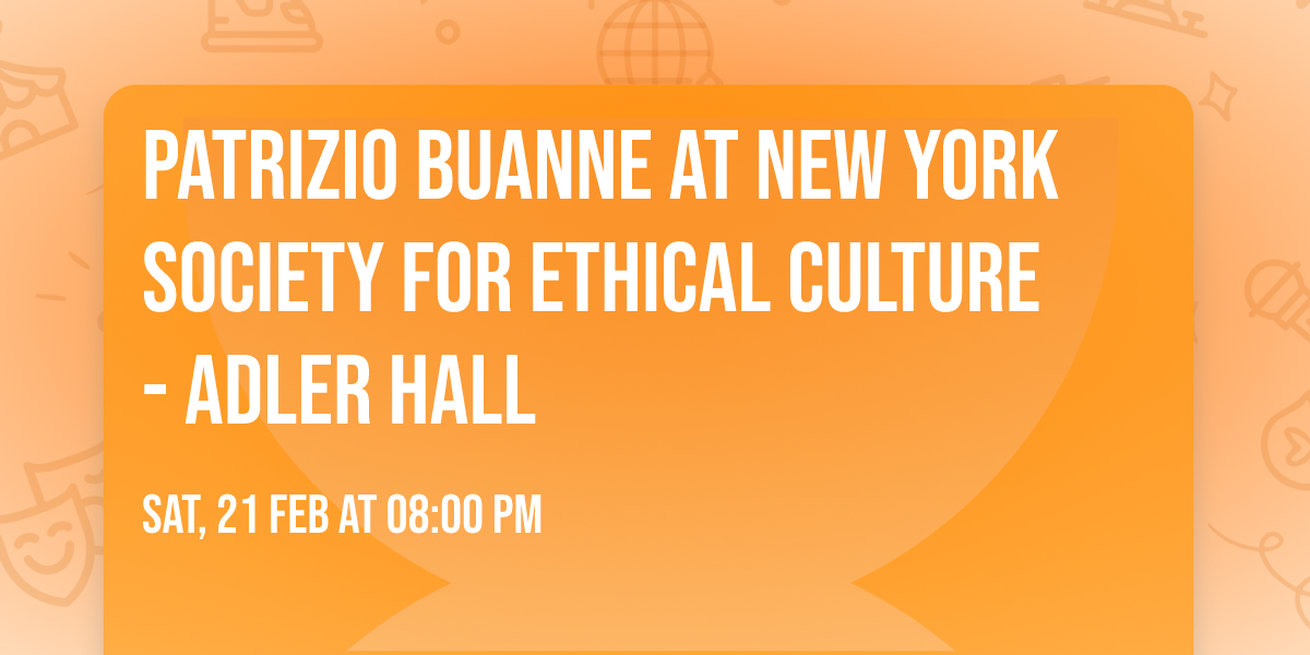 Patrizio Buanne at New York Society for Ethical Culture - Adler Hall