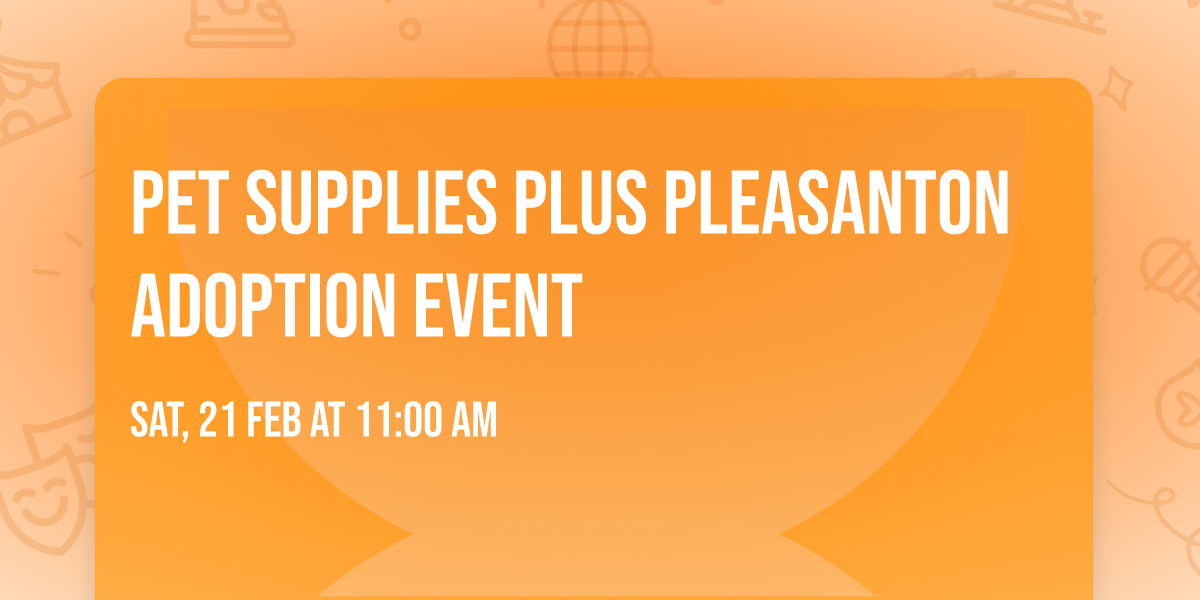 Pet Supplies Plus Pleasanton Adoption Event