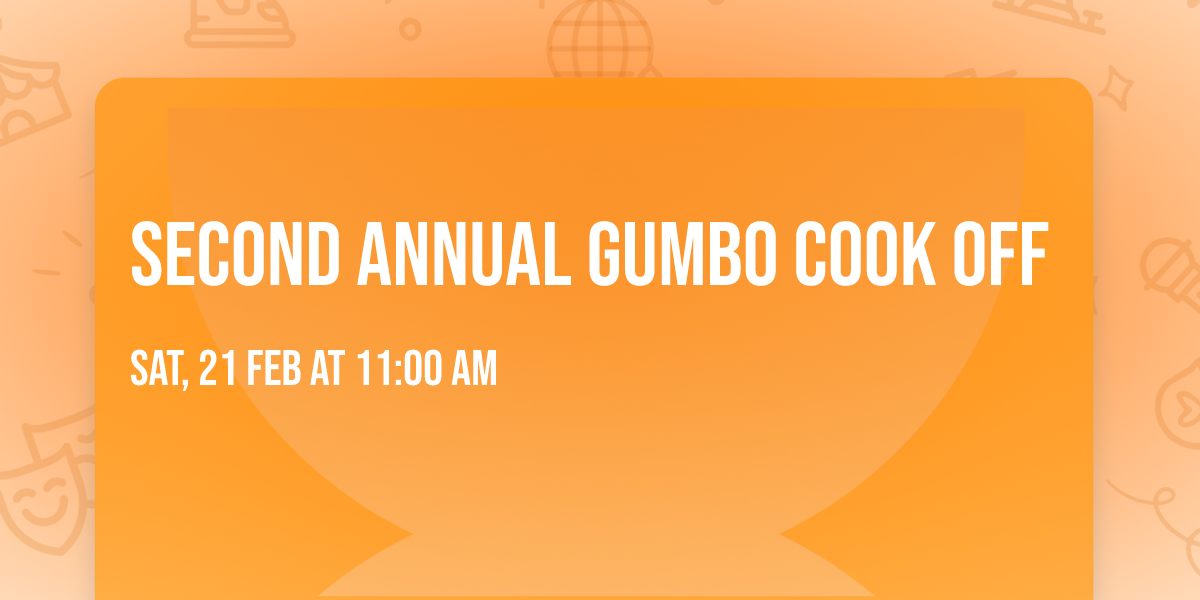 Second Annual Gumbo Cook Off