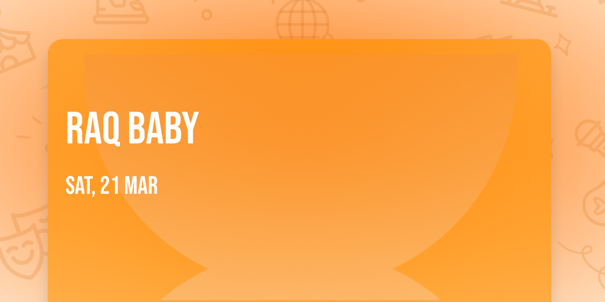 Raq Baby