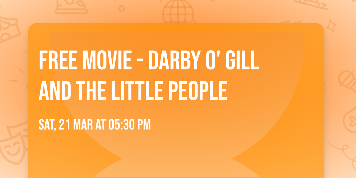 FREE MOVIE - Darby O' Gill and the Little People