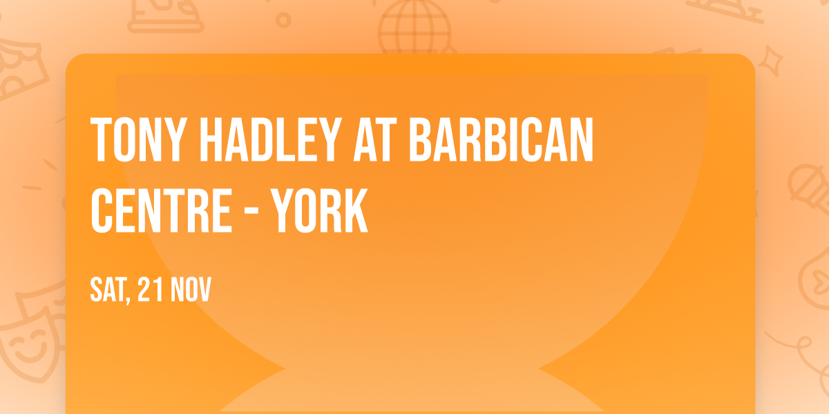 Tony Hadley at Barbican Centre - York