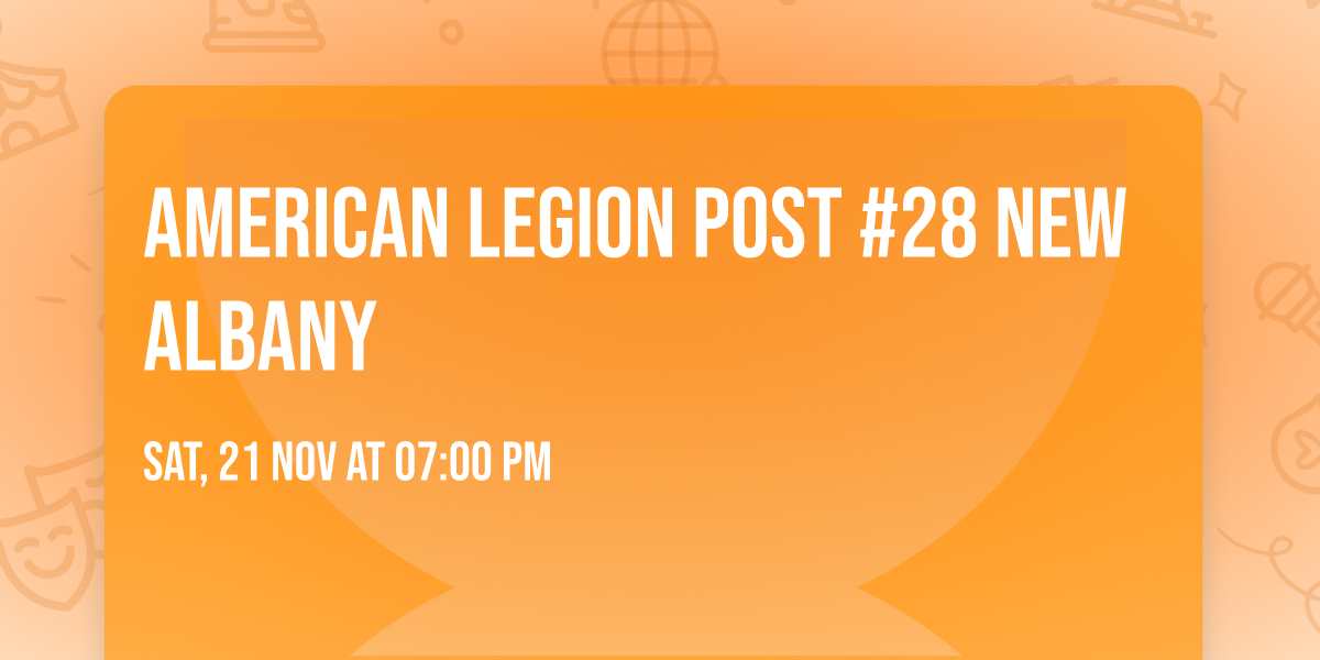 American Legion Post #28 New Albany