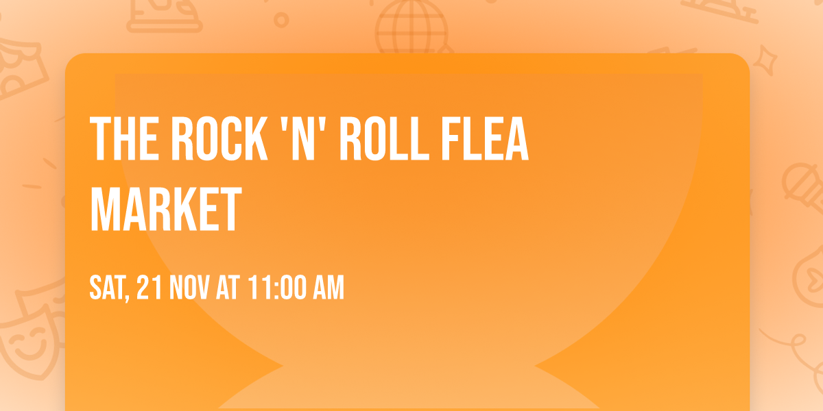 The Rock 'N' Roll Flea Market