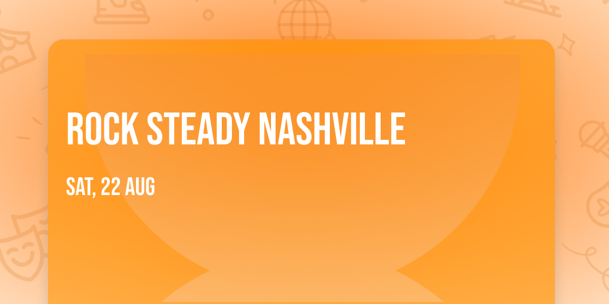 Rock Steady Nashville