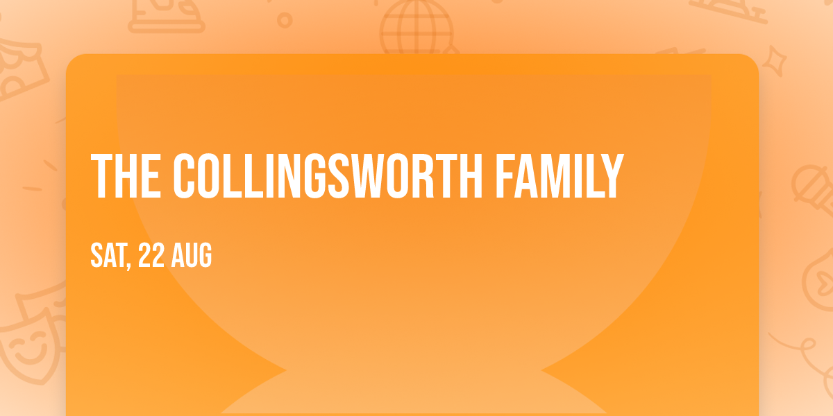 The Collingsworth Family
