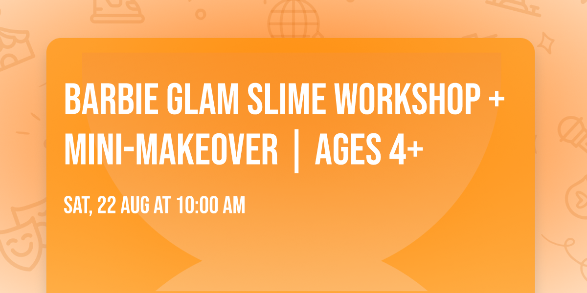 Barbie GLAM Slime Workshop + Mini-Makeover | Ages 4+