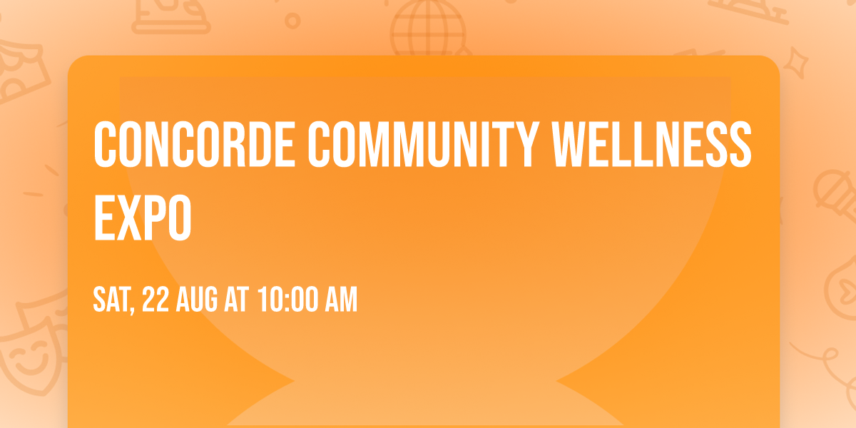 Concorde Community Wellness Expo