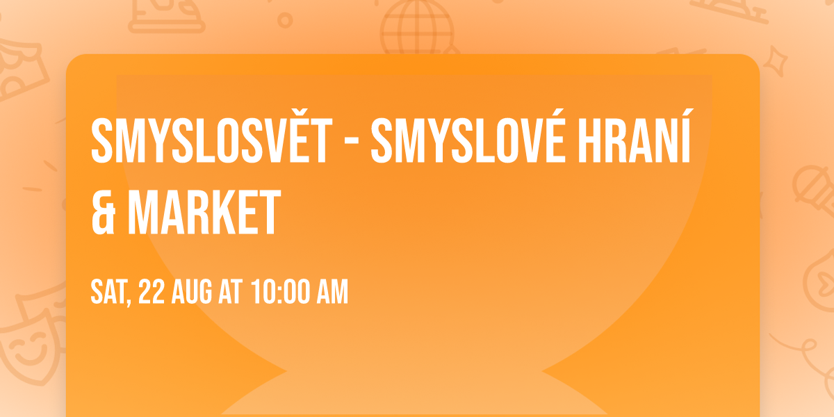 SMYSLOSV\u011aT - smyslov\u00e9 hran\u00ed & market