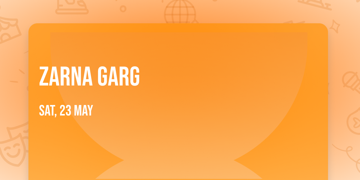 Zarna Garg