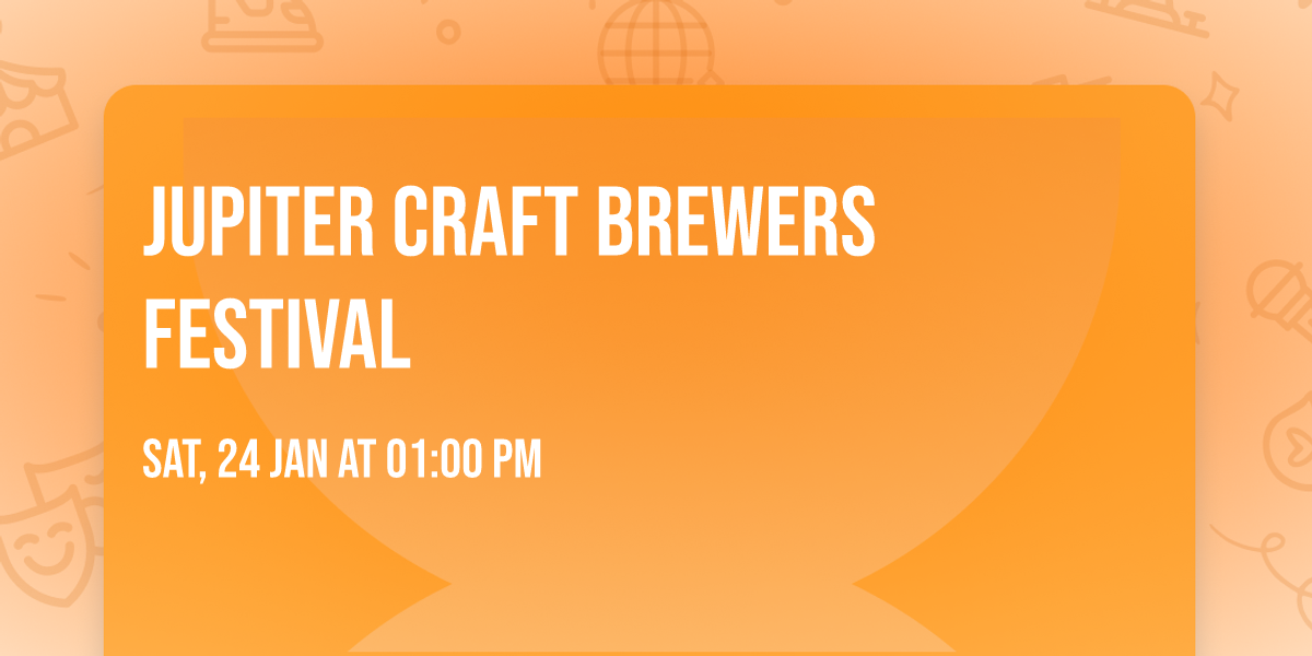 JUPITER CRAFT BREWERS FESTIVAL