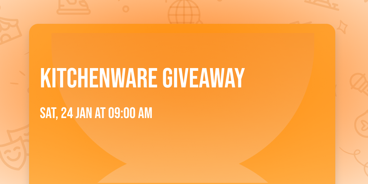 KITCHENWARE GIVEAWAY