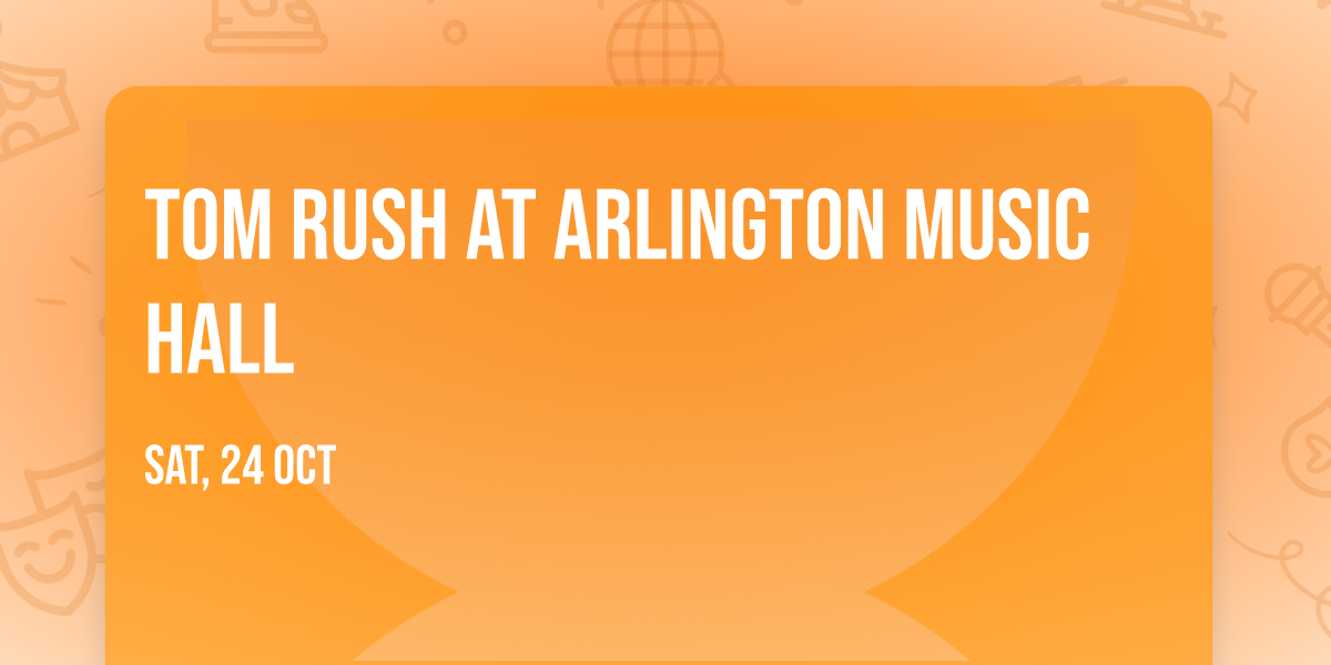 Tom Rush at Arlington Music Hall