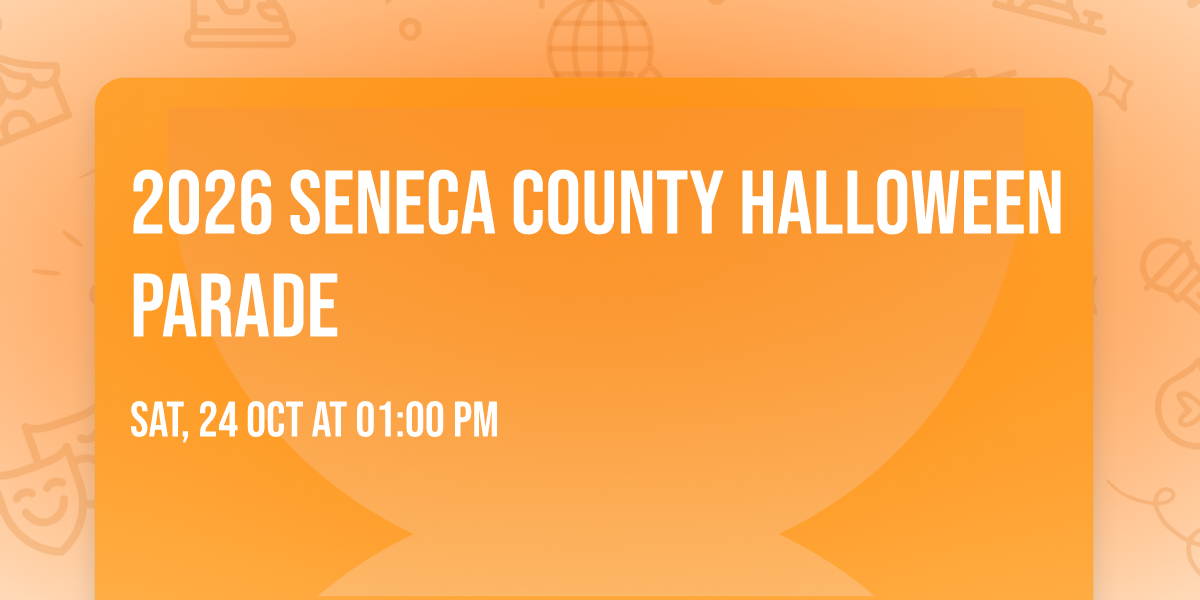 2026 Seneca County Halloween Parade