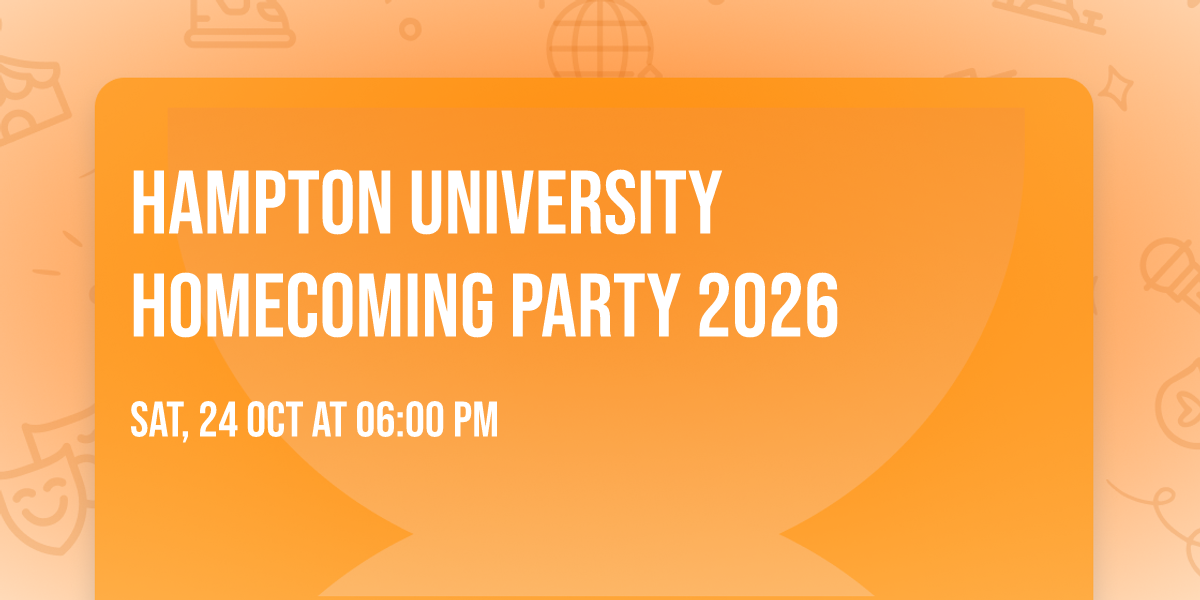 Hampton University Homecoming Party 2026