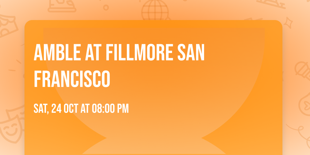 Amble at Fillmore San Francisco