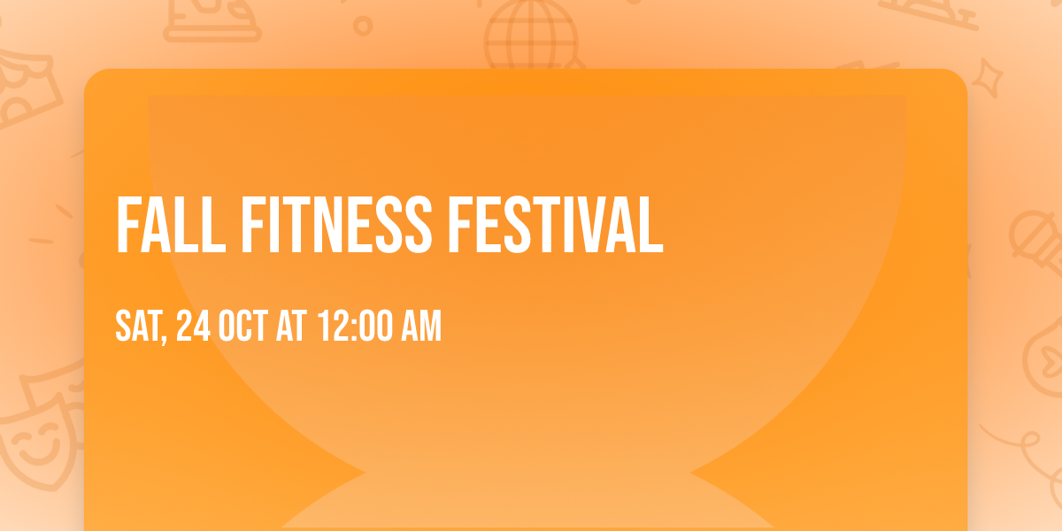 Fall Fitness Festival